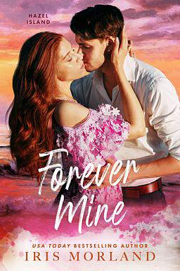 Hazel Island 1: Forever Mine