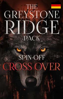 Cover image for Greystone-Ridge-Rudel Spin-Off: Cross Over