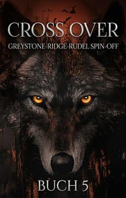 Greystone-Ridge-Rudel Spin-Off: Cross Over