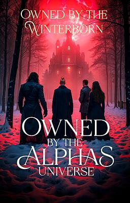 Owned by the Alphas: Owned by the Winterborn