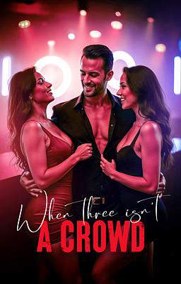 Erotic One-Shot: When Three Isn't A Crowd