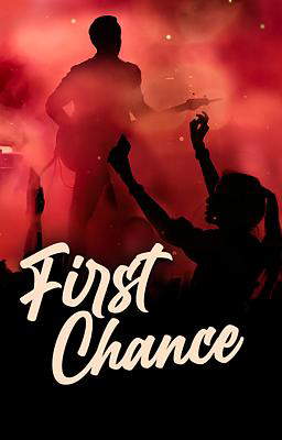 First Chance
