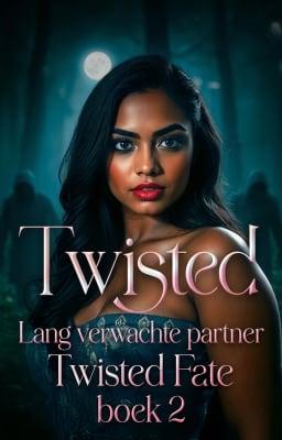 Cover image for Twisted Fate boek 2: Lang verwachte partner