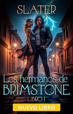 Los hermanos de Brimstone 1: Slater