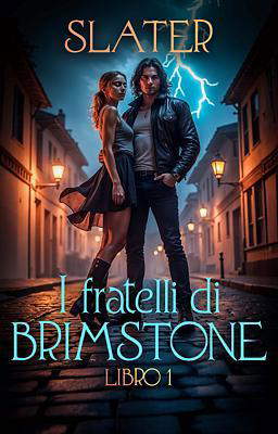 I fratelli di Brimstone 1 - Slater