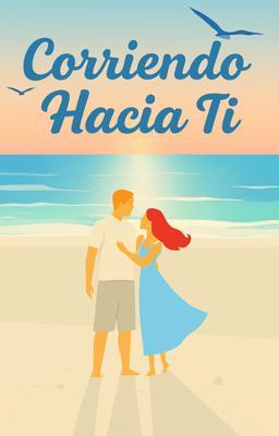 Corriendo Hacia Ti