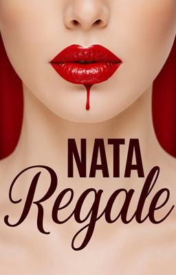 Nata Regale - Libro 1 & 2
