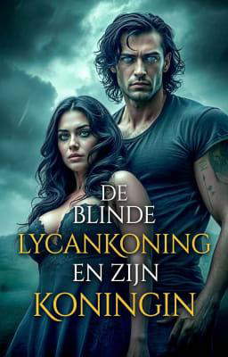 De blinde lycankoning en zijn koningin