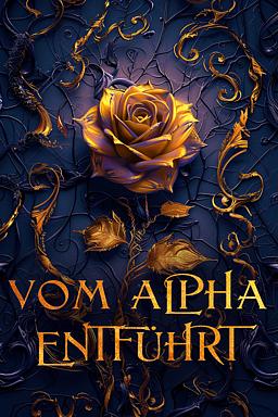 Cover image for Vom Alpha entführt