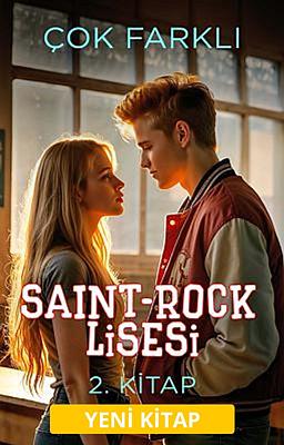 Saint-Rock Lisesi 2: Çok Farklı