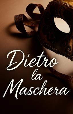 Dietro la Maschera