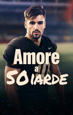 Amore a 50 iarde