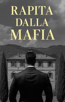 Rapita dalla Mafia