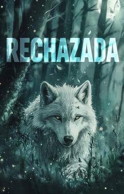 Rechazada
