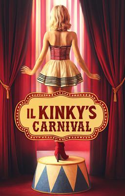 Il Kinky's Carnival - Libri 1, 2 & 3