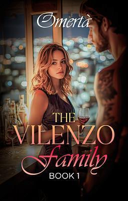 Cover image for La Familia Vilenzo Libro 1: Omertà