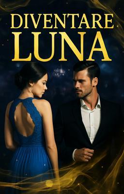 Diventare Luna