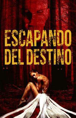 Escapando del Destino