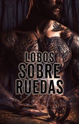 Cover image for Lobos sobre ruedas