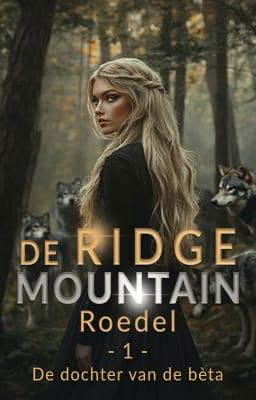 De Ridge Mountain-roedel 1: De dochter van de bèta