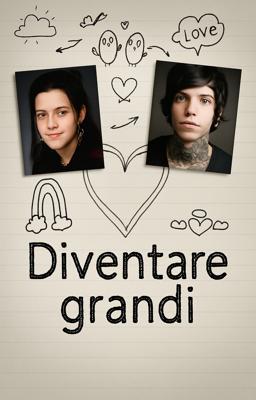 Diventare grandi
