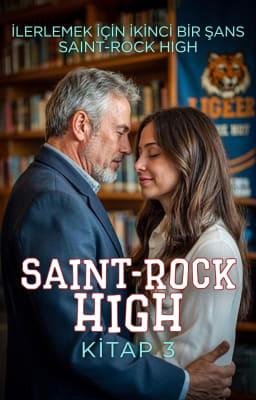 Saint-Rock High Kitap 3: İlerlemek İçin İkinci Bir Şans
