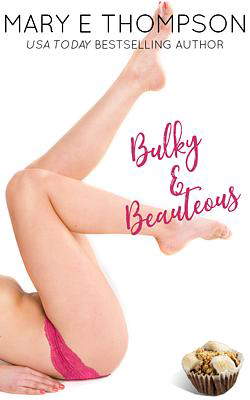 Big & Beautiful 4: Bulky & Beauteous