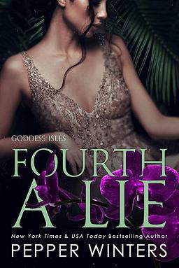 Goddess Isles Book 4: Fourth a Lie