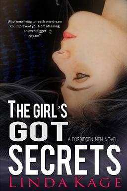 Forbidden Men Book 7: The Girl's Got Secrets