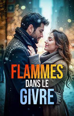 Flammes dans le Givre