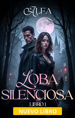 Cover image for Loba silenciosa 1: Alfa