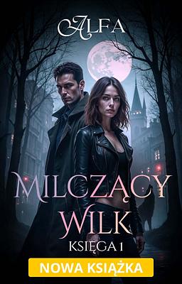 Cover image for Milczący Wilk 1: Alfa