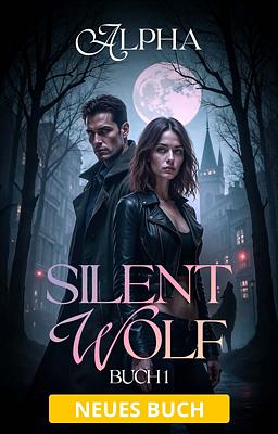 Cover image for Silent Wolf 1: Alpha (Deutsch)