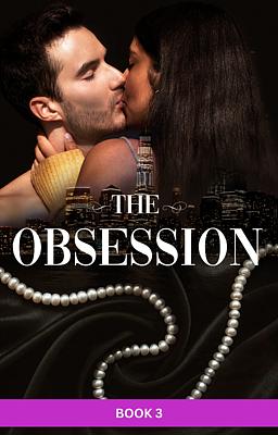 The Obsession Book 3