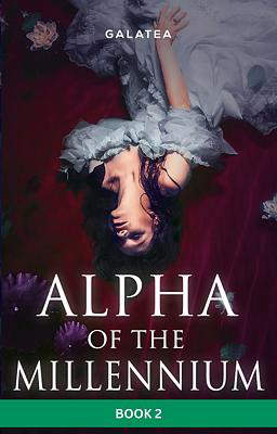 Alpha of the Millennium Book 2