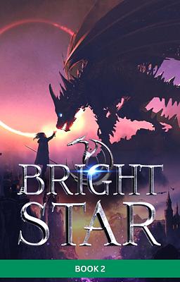 Cover image for Bright Star Book 2