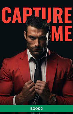 Capture Me Book 2