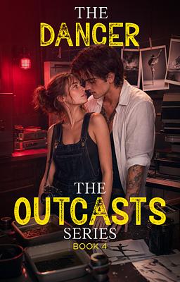 The Outcasts 4: The Dancer