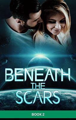Beneath the Scars Book 2