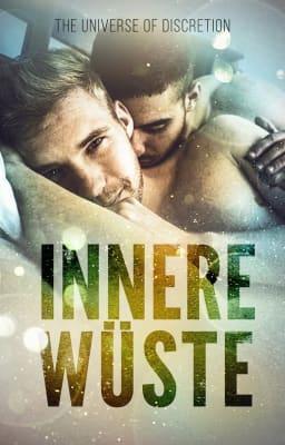 Cover image for The Universe of Discretion: Innere Wüste