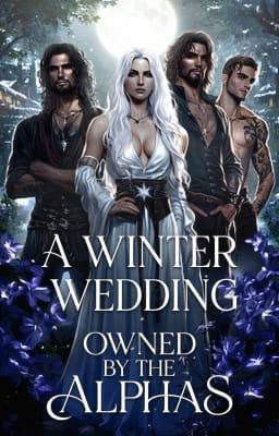 Owned by the Alphas: A Winter Wedding (Deutsch)