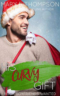 Book Boyfriends Wanted 5: His Curvy Gift