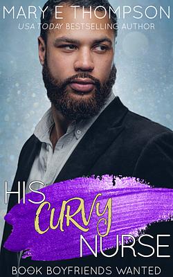 Book Boyfriends Wanted 7: His Curvy Nurse