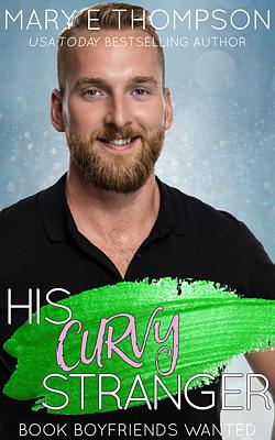 Book Boyfriends Wanted 14: His Curvy Stranger