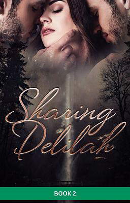 Sharing Delilah Book 2