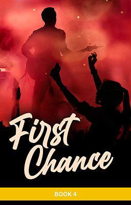 First Chance Book 4