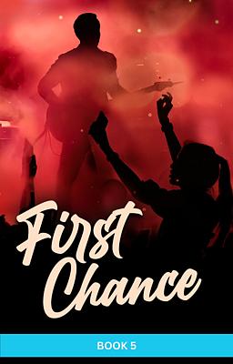 First Chance Book 5
