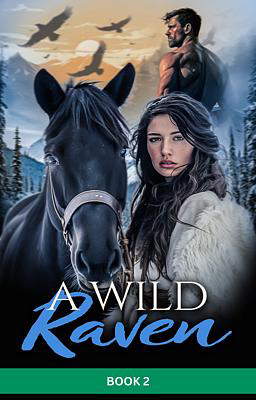 A Wild Raven Book 2
