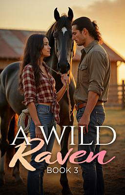 A Wild Raven Book 3