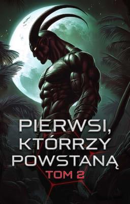 Cover image for Pierwsi, którzy powstaną